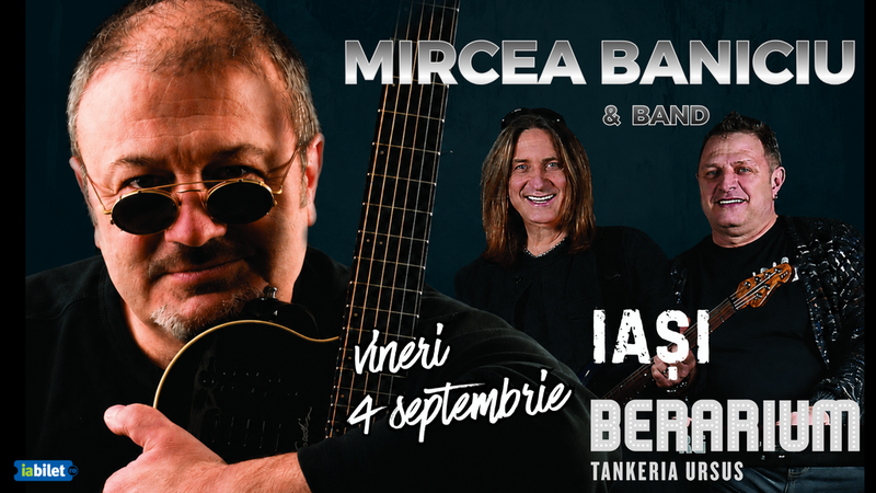 Iasi: Mircea Baniciu & Band
