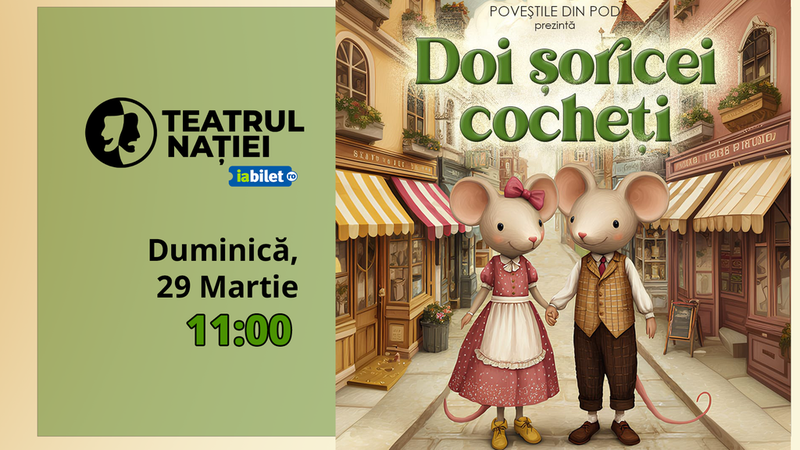 Ploiesti: Doi șoricei cocheți - Teatru pentru copii