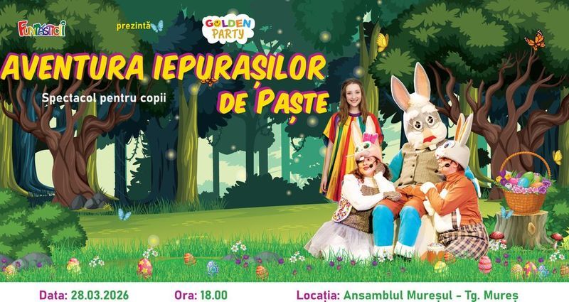 Targu Mures: Aventura Iepurasilor de Paste