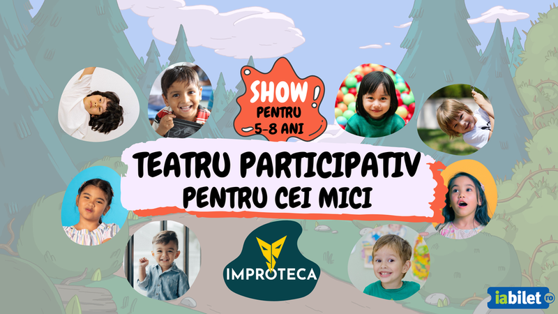 Teatru participativ pentru cei mici - 5-8 ani