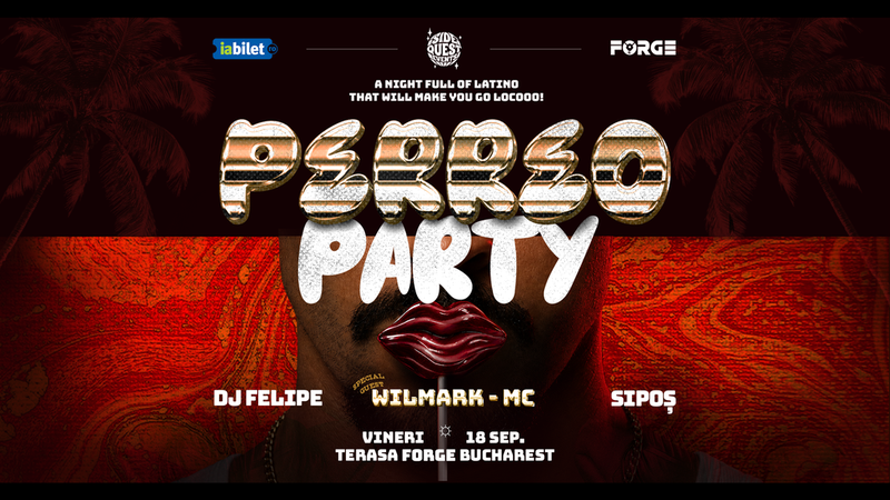 PERREO Party | Forge Bucharest