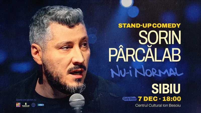 Sibiu: Stand-up comedy cu Sorin Pârcălab | Nu-i normal (SHOW 2)