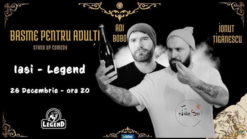 Iasi: Stand-up comedy - Basme pentru Adulti
