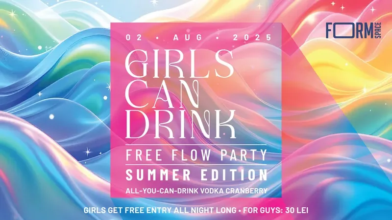 Girls Can Drink: Free Flow Party Summer Edition at FORM Space