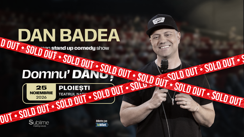 Ploiesti: Stand-up Comedy cu DAN BADEA - “Domnu’ DANUT” - ORA 18:00
