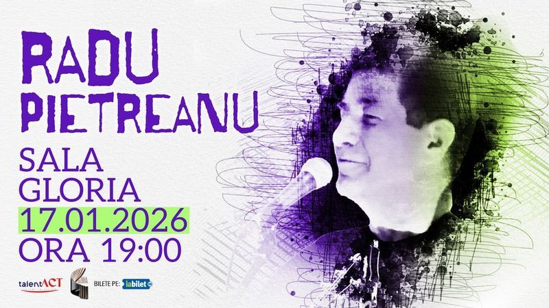 Radu Pietreanu – One Man Show