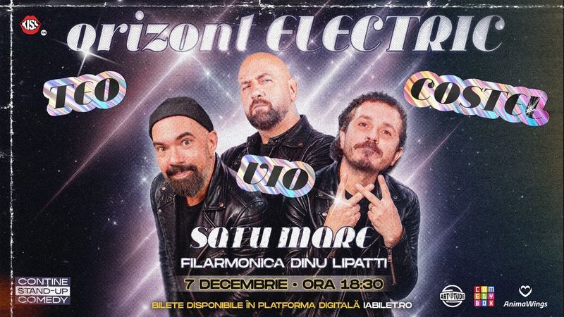 Satu Mare: Teo, Vio și Costel - Orizont Electric | Stand Up Comedy Show