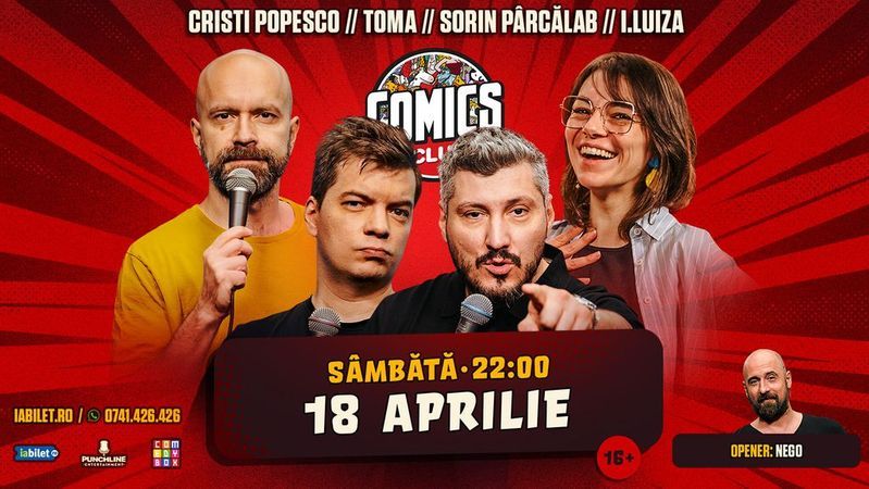 Stand-up cu Toma, Popesco, Sorin și Ioana Luiza la ComicsClub!