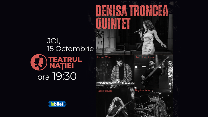 Ploiesti: Concert Denisa Troncea Quintet