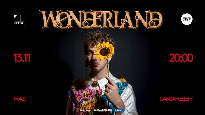 Razi – Lansare Album Wonderland