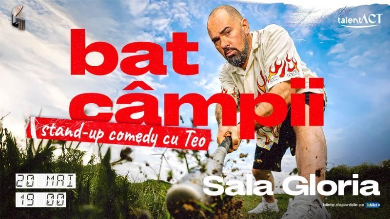 Bat campii - Stand-up comedy cu Teo
