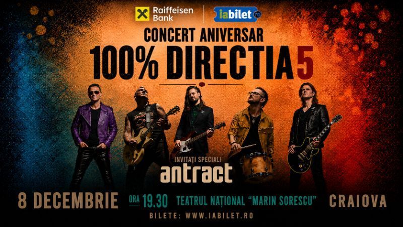 Craiova:  Concert Direcția 5 - „100% Direcția 5”