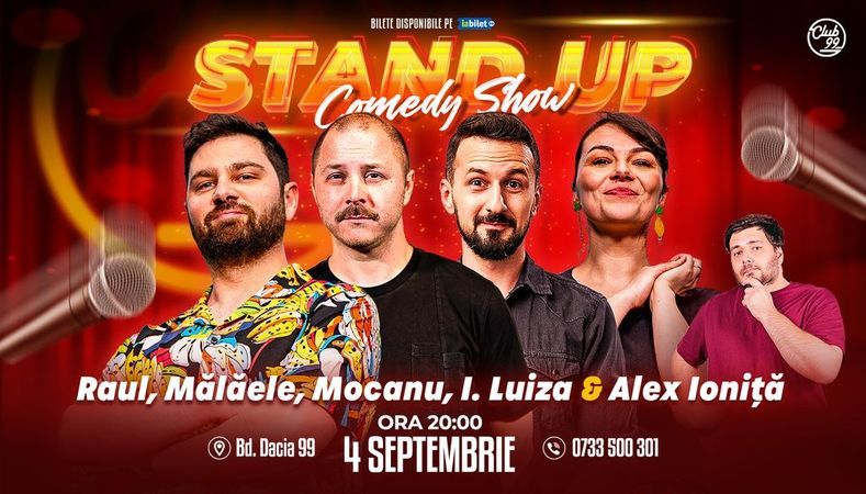 Stand-up Comedy cu Raul Gheba, Mălăele, Mocanu, Ioana Luiza - Alex Ioniță la Club 99