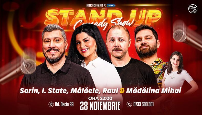Stand-up Comedy cu Sorin Pârcălab, Ioana State, Mălăele, Raul Gheba - Mădălina Mihai la Club 99