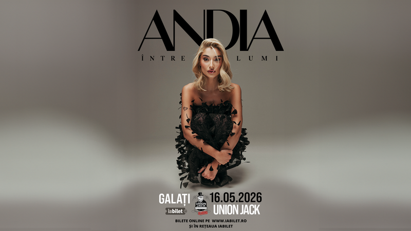Galati: Andia - Între Lumi - LIVE