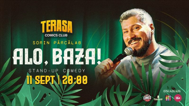 Stand-Up Comedy cu Sorin Pârcălab "Alo, baza!" pe Terasa ComicsClub!
