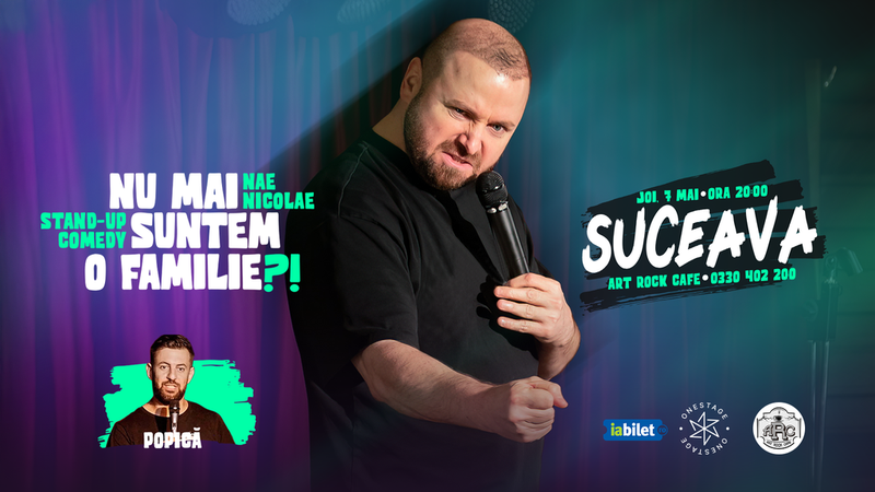 Suceava: „Nu mai suntem o FAMILIE?!” Show nostalgic de stand-up cu Nae Nicolae