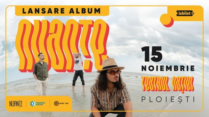 Ploiesti: Nuante • Lansare de album