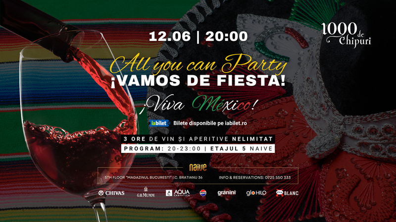 All you can Party: Viva Mexico!