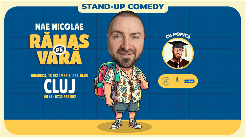 Cluj-Napoca: Ramas pe vara – stand-up cu Nae Nicolae