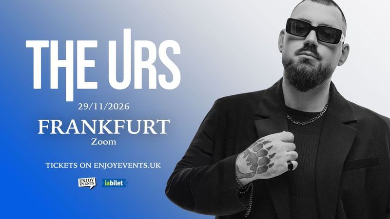 Frankfurt: Concert The Urs