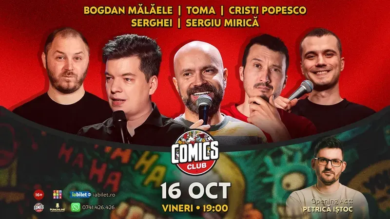 Stand-up cu Cristi Popesco, Toma, Bogdan Mălăele, Serghei și Mirică la ComicsClub!