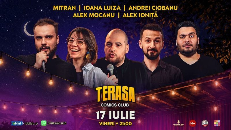 Stand-up cu Ciobanu, Ioana Luiza, Alex Mocanu, Alex Ioniță și Mitran pe Terasa ComicsClub!