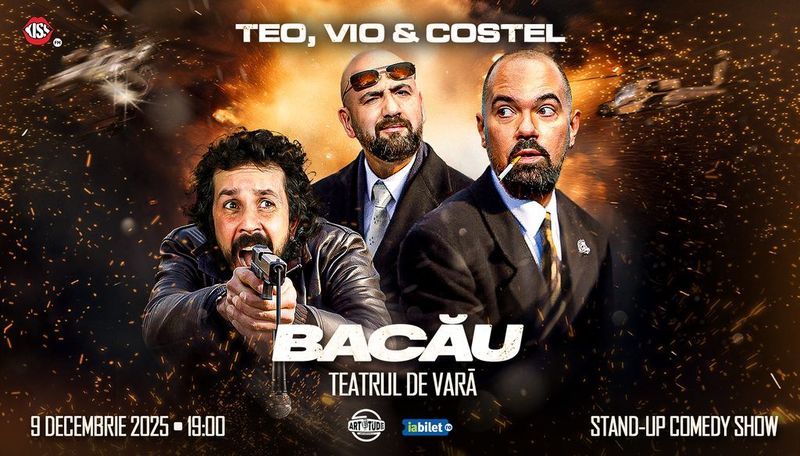 Bacau: Teo, Vio și Costel - Stand Up Comedy Show