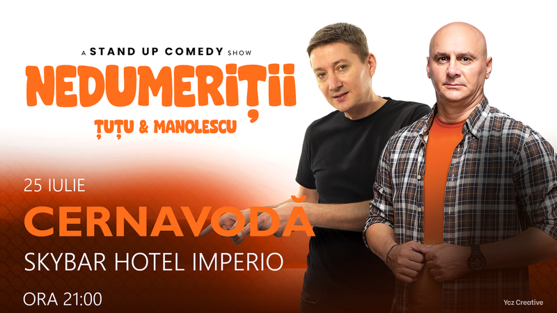Cernavoda: Stand-up Comedy - Dan Tutu si Cristi Manolescu