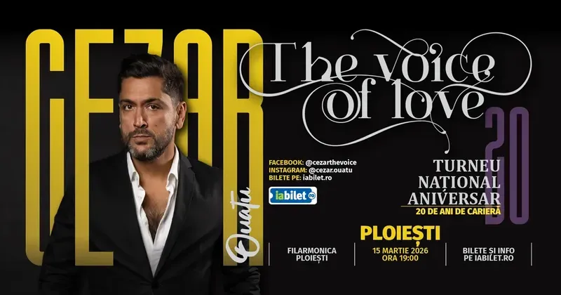 Ploiesti: Cezar Ouatu - 20 De Ani De Carieră Turneu Aniversar 2026 - “The Voice Of Love”