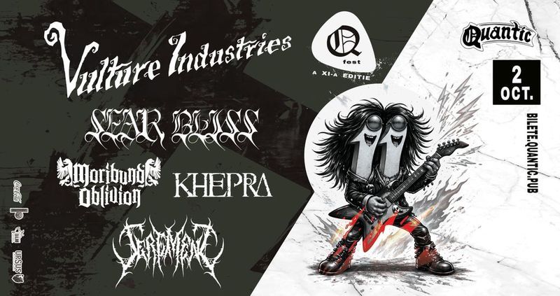 QFest – Ziua V – Vulture Industries | Sear Bliss | Moribund Oblivion | Khepra | Serement