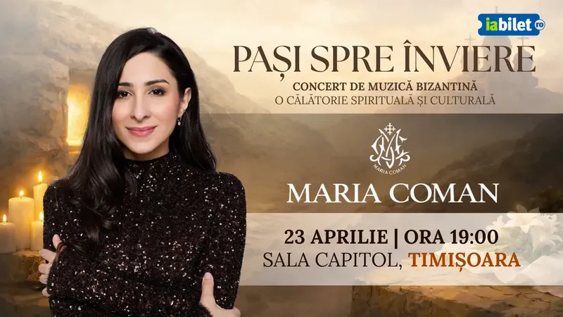 Timisoara: Pași spre Înviere - Maria Coman