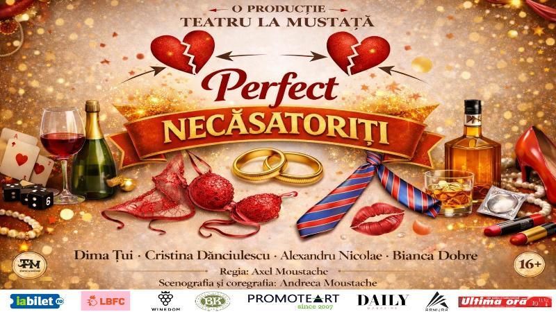 Perfect Necăsătoriți