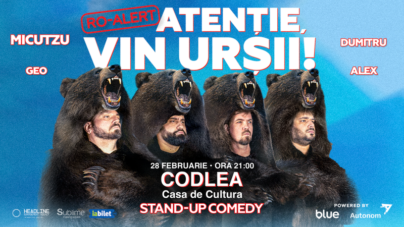 Codlea: Stand-up Comedy cu Micutzu, Geo Adrian si George Dumitru - “Atentie, vin ursii!" - 21:00