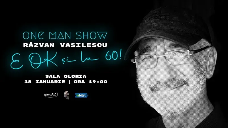 One Man Show - Razvan Vasilescu - E Ok si la 60
