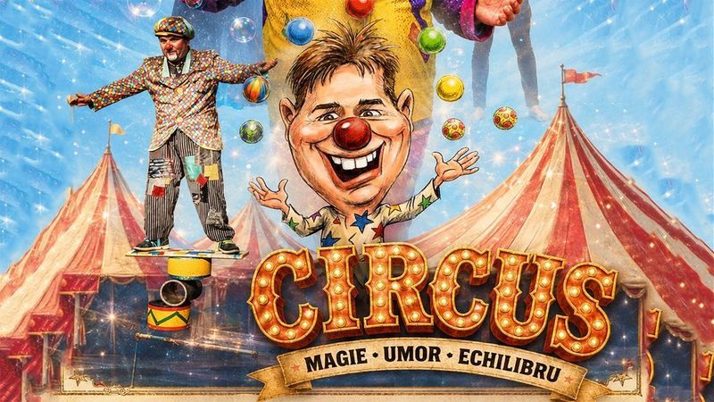 Jupiter: CIRCUS - Spectacol De Circ | 25 august