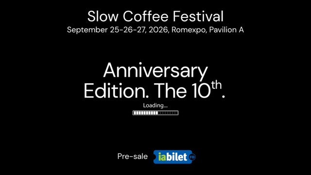 Slow Coffee Festival – Ediția aniversară #10