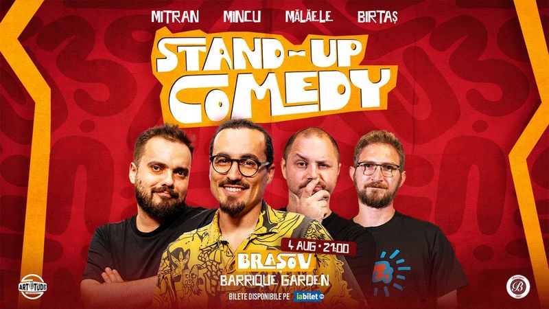 Brașov: Stand Up Comedy Show cu Mincu, Mitran, Bogdan Mălăele & Dan Birtaș
