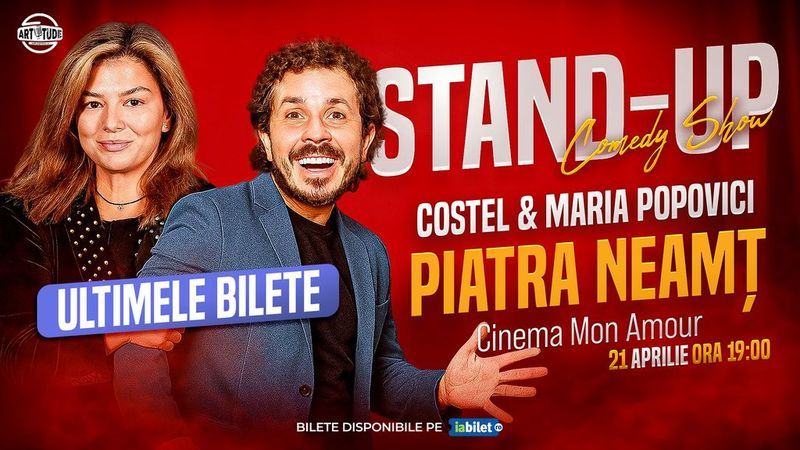 Piatra-Neamț: Costel și Maria Popovici - Stand Up Comedy Show