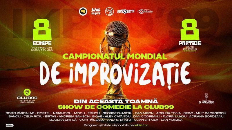Abonamente Campionatul Mondial de Improvizatie la Club99