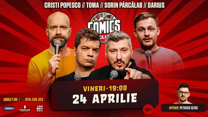 Stand-up cu Cristi Popesco, Toma, Sorin Pârcălab și Darius la ComicsClub!