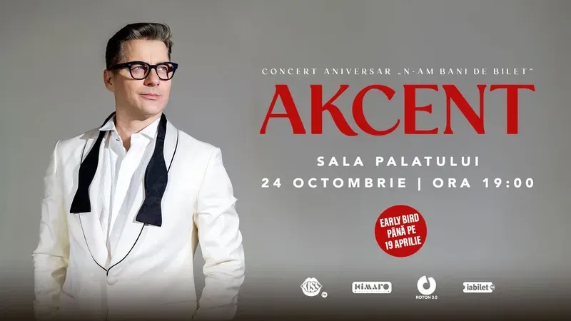 Akcent – Concert aniversar “N-am bani de bilet”