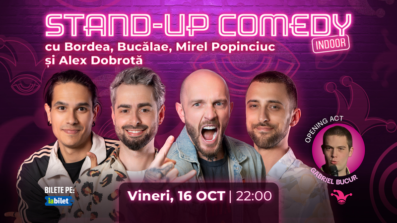 The Fool: Stand-up comedy cu Bordea, Bucalae, Mirel Popinciuc și Alex Dobrotă