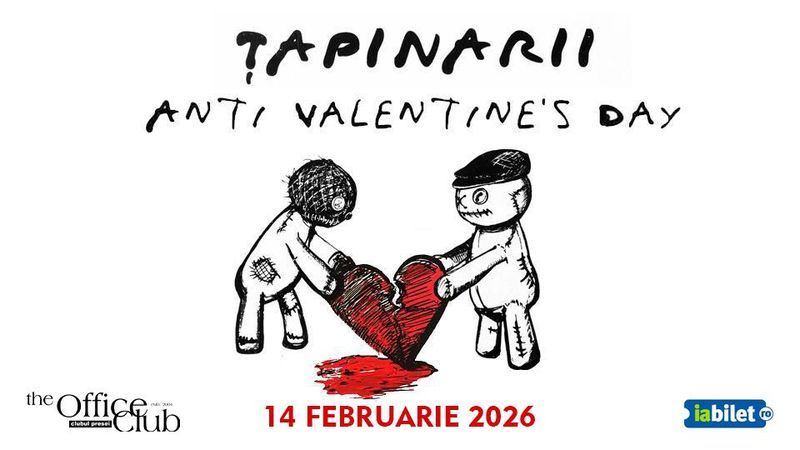 Targu Mures: Tapinarii - Anti Valentine's Day
