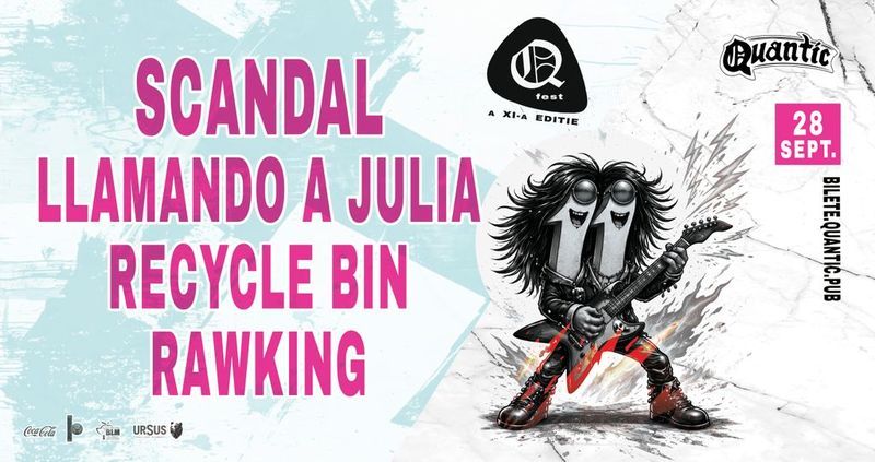 QFest – Ziua I  – Scandal  | Llamando a Julia | Recycle Bin