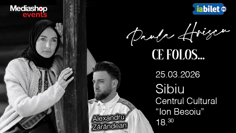 Sibiu: Concert de pricesne cu Paula Hriscu "Ce folos"