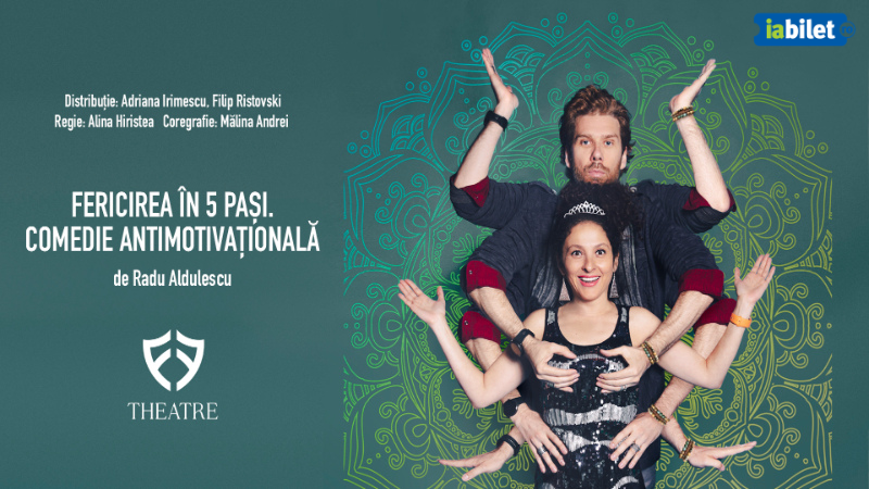 Fericirea in 5 pasi. Comedie antimotivationala