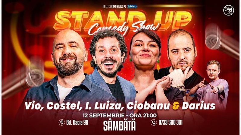Stand-up Comedy cu Vio, Costel, Ioana Luiza, Andrei Ciobanu - Darius Grigorie la Club 99