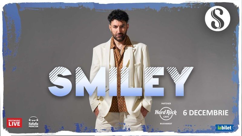 Concert Smiley la Hard Rock Cafe