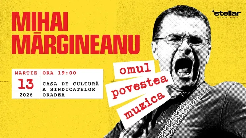 Oradea: Mihai Mărgineanu  “Omul, Povestea si Muzica”